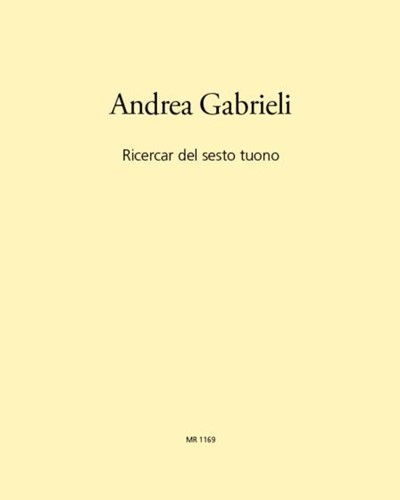 Ricercar del sesto tuono — 安德烈亚·加布里埃利