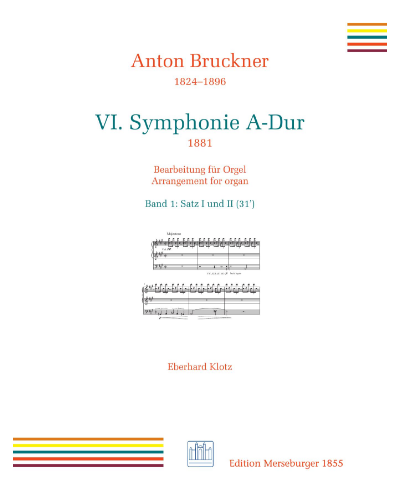 Symphony No. 6 in A major, Vol. 1 — 布鲁克纳