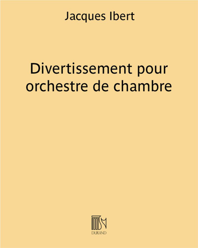 Divertissement pour orchestre de chambre — 雅克·伊贝尔