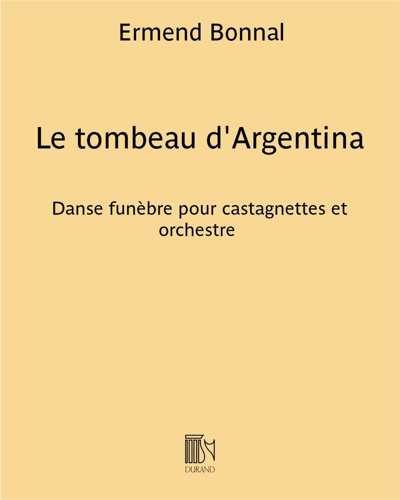 Le tombeau d'Argentina — Ermend Bonnal
