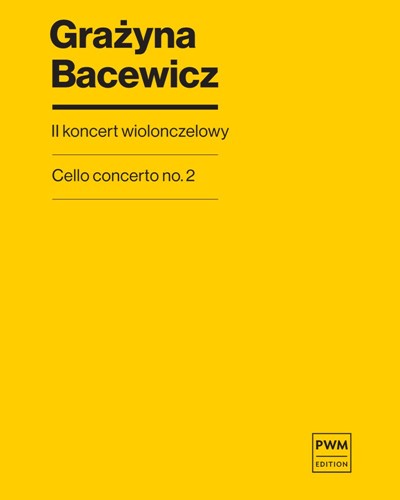 Cello Concerto No. 2 — 巴切维奇