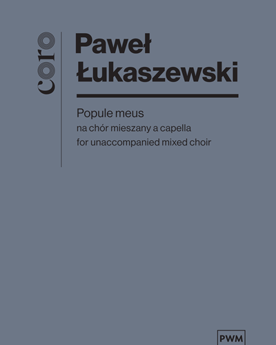 Popule meus — Paweł Łukaszewski