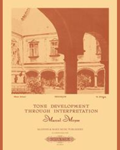 Tone Development Through Interpretation for the Flute — Marcel Moyse