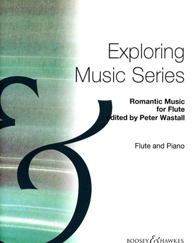 Romantic Music for Flute & Piano — Peter Wastall