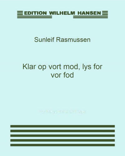 Klar Op Vort Mod, Lys For Vor Fod — Sunleif Rasmussen