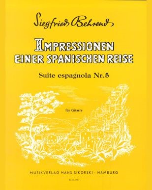 Impressions from a Trip to Spain — Siegfried Behrend