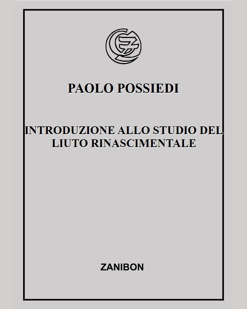 Introduzione allo studio del liuto rinascimentale — Paolo Possiedi
