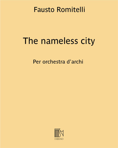 The nameless city — Fausto Romitelli