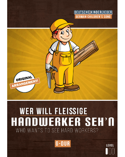 Wer will fleißige Handwerker seh'n — 传统
