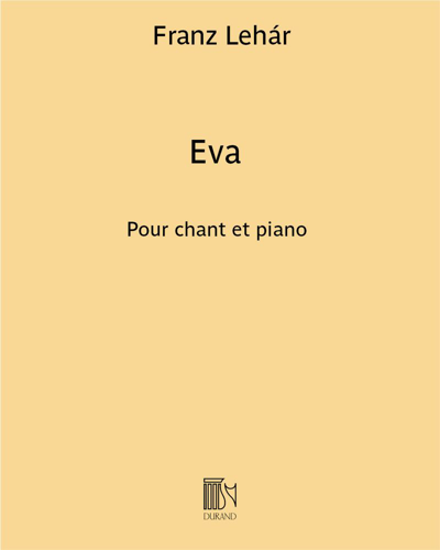 Eva (Melodrama and Air) — Franz Lehár