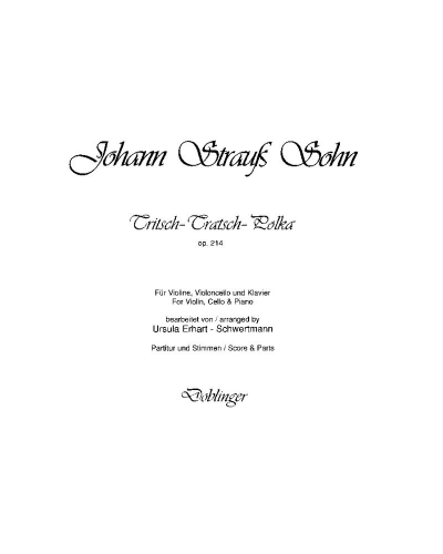Tritsch-Tratsch-Polka, op. 214 — 小约翰·施特劳斯