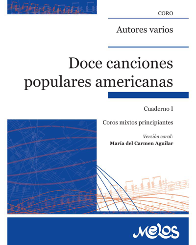 Twelve Popular American Songs, Book 1 — María del Carmen Aguilar