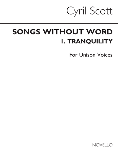 Tranquility (No. 1 from "Songs without Words") — 西里尔·斯科特