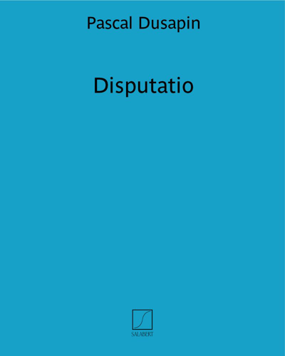 Disputatio — 帕斯卡尔·迪萨潘