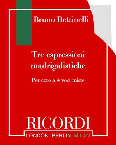 Tre espressioni madrigalistiche — Bruno Bettinelli