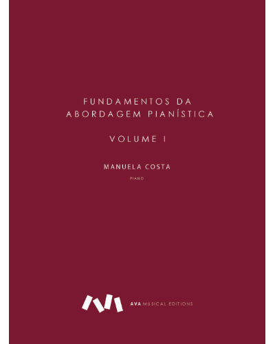 Fundamentos da Abordagem Pianística, Vol. 1 — Manuela Costa
