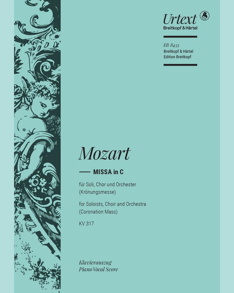 Missa in C major, K. 317 'Coronation Mass' — 莫扎特