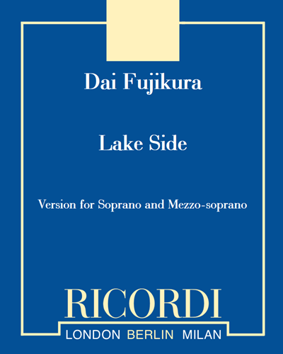 Lake Side [Version for Soprano and Mezzo-soprano] — Dai Fujikura