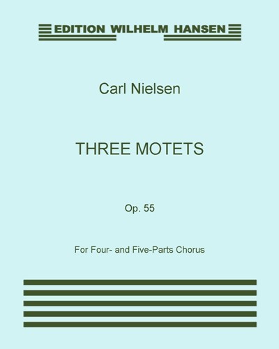 Three Motets, op. 55 — 尼尔森