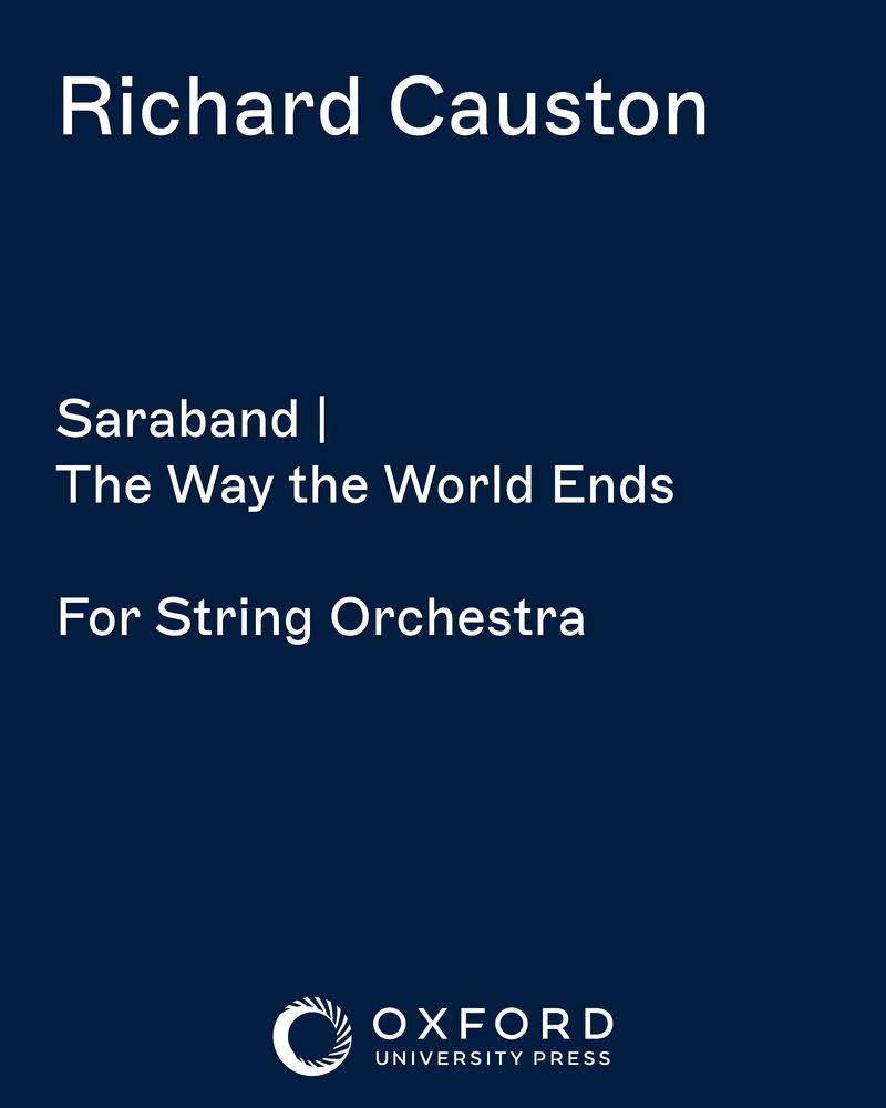 Saraband & The Way the World Ends — Richard Causton