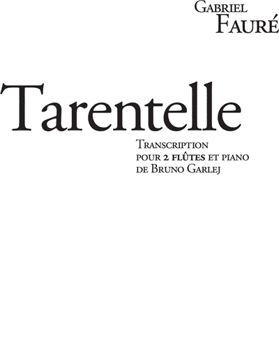 Tarentelle, op. 10 No. 2 — 福雷