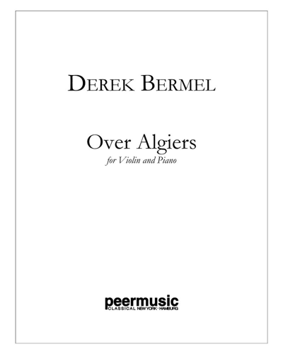 Over Algiers — Derek Bermel