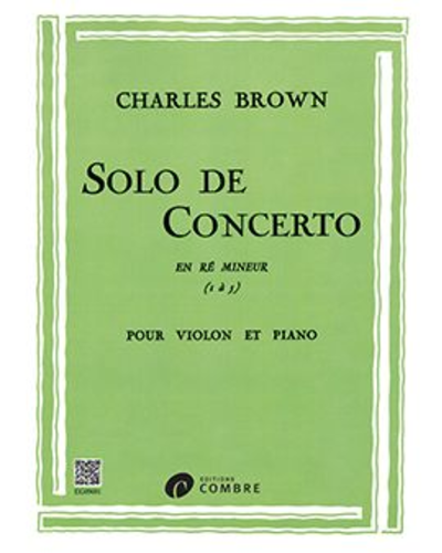Solo de Concerto in D minor — Charles Brown