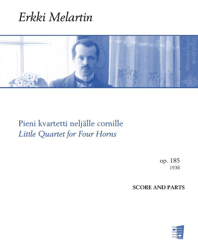 Little Quartet for Four Horns, op. 185 — 埃尔基·梅拉尔廷