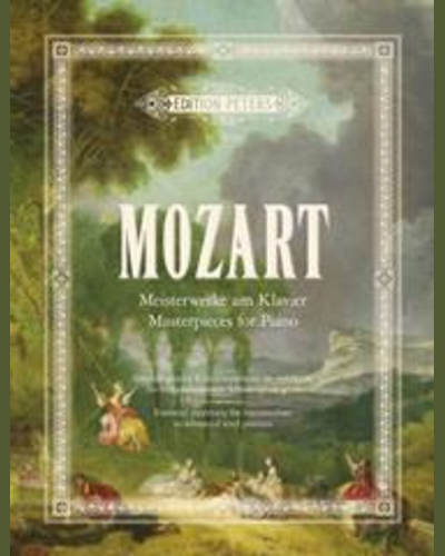Mozart: Meisterwerke am Klavier / Masterpieces for Piano — 莫扎特