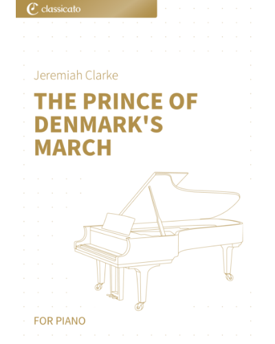 The Prince of Denmark's March — Jeremiah Clarke