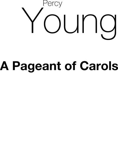 A Pageant of Carols — Nina C. Young