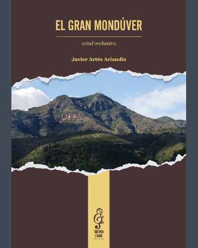 El Gran Mondúver — Javier Artés Arlandis