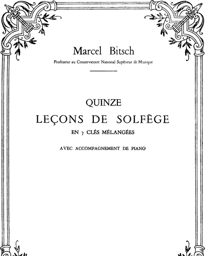 Fifteen Lessons of Solfège in 7 Mixed Clefs — Marcel Bitsch