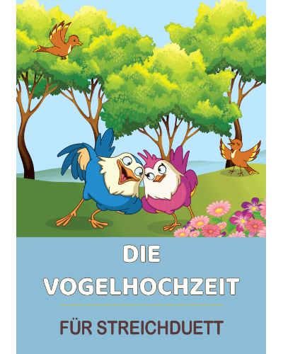 Die Vogelhochzeit — 传统