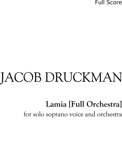 Lamia [Full Orchestra] — Jacob Druckman