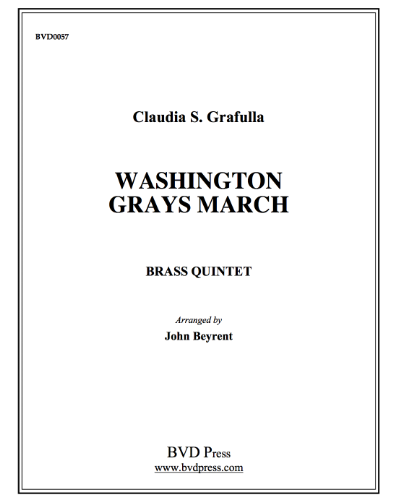 Washington Grays March — Claudio Simon Grafulla