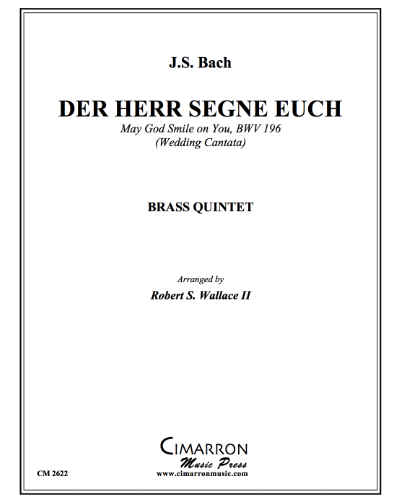 Der Herr Segne Euch, BWV 196 — 巴赫