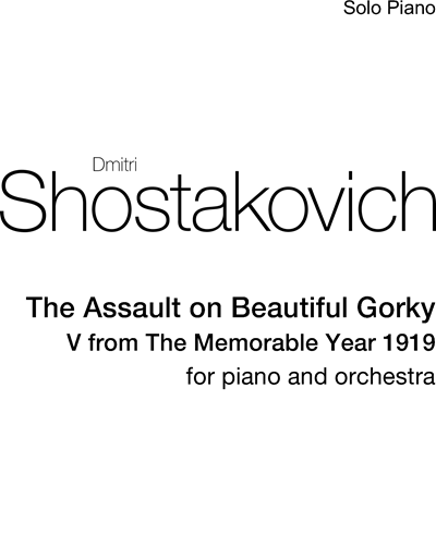 The Assault on Beautiful Gorky, op. 89 — Dmitri Shostakovich