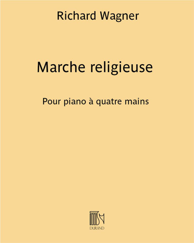 Marche religieuse (from 'Lohengrin') — 瓦格纳