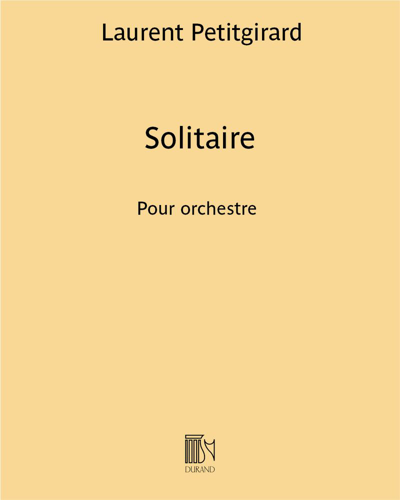 Solitaire — Laurent Petitgirard