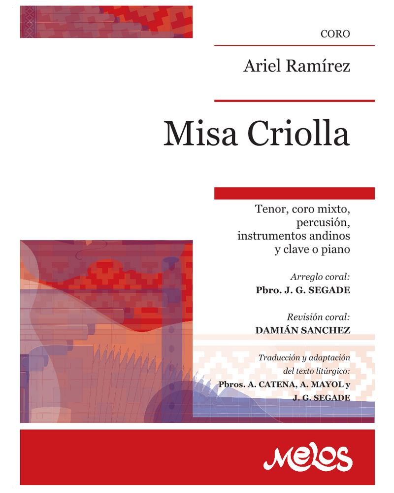 Misa Criolla — Ariel Ramírez
