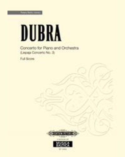 Concerto for Piano and Orchestra (Koncerts klavierem un orkestrim) — Rihards Dubra