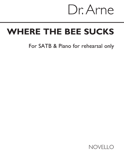 Where the bee sucks — Thomas Augustine Arne
