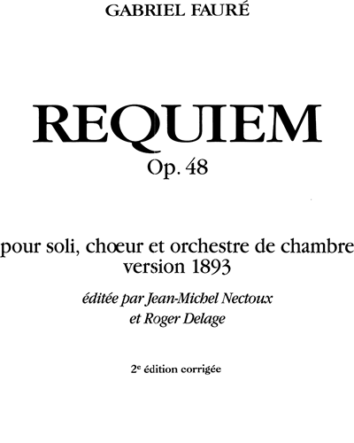 Requiem, op. 48 [1893 Version] — 福雷