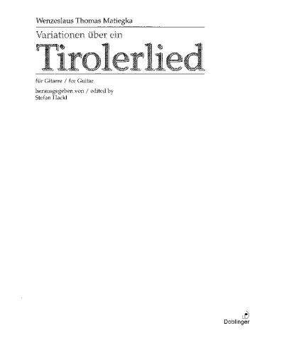 Variations on a Tyrolean song — Wenzel Thomas Matiegka