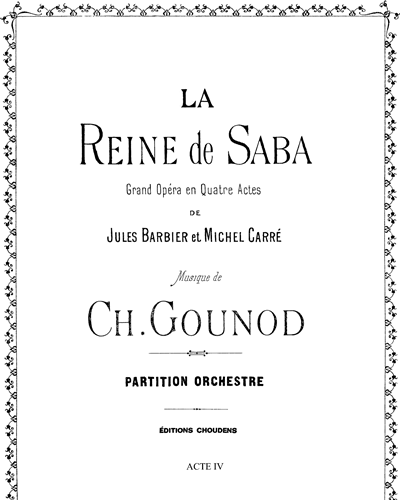 La Reine de Saba, op. 207 — Charles Gounod