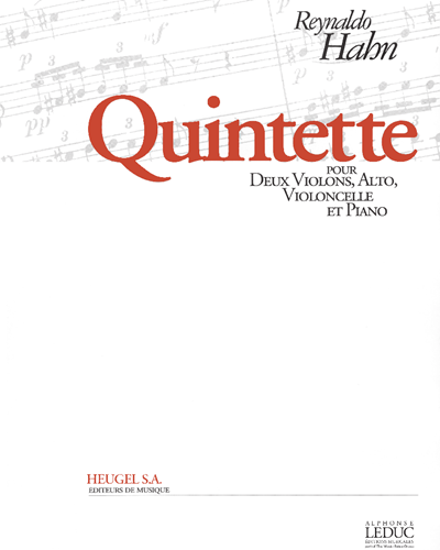 Quintet for Two Violins, Viola, Cello and Piano — 雷纳尔多·哈恩