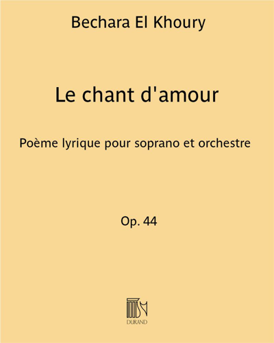 Le chant d'amour — Bechara El Khoury