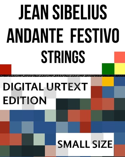 Andante festivo [Digital Urtext Edition, Small-Sized Tablet Screen] — 西贝柳斯