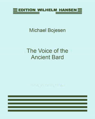 The Voice of the Ancient Bard — Michael Bojesen
